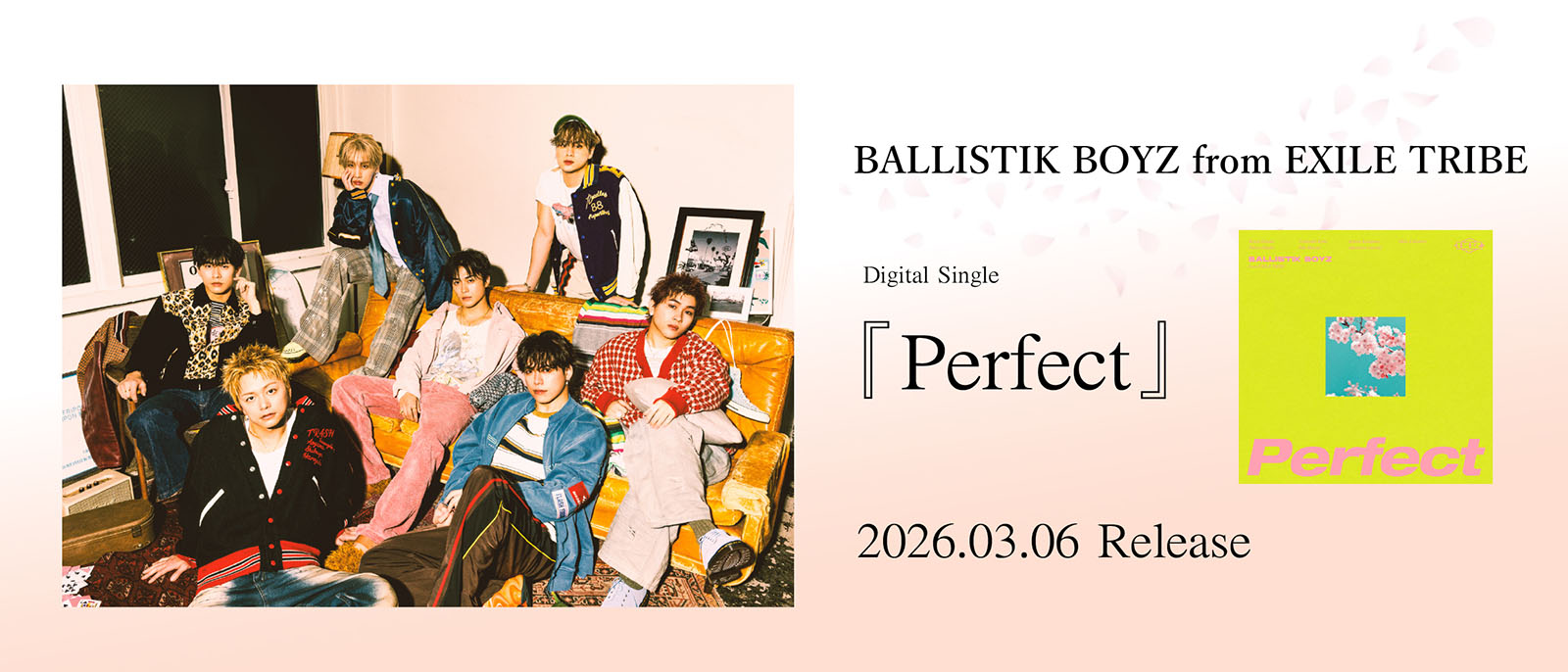 BALLISTIK BOYZ『Perfect』