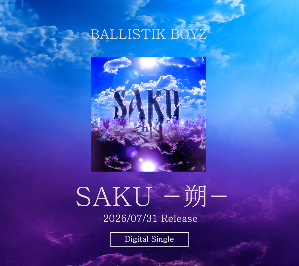 BALLISTIK BOTZ『SAKU -朔-』