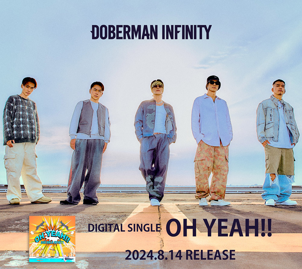 DOBERMAN INFINITY『OH YEAH!!』