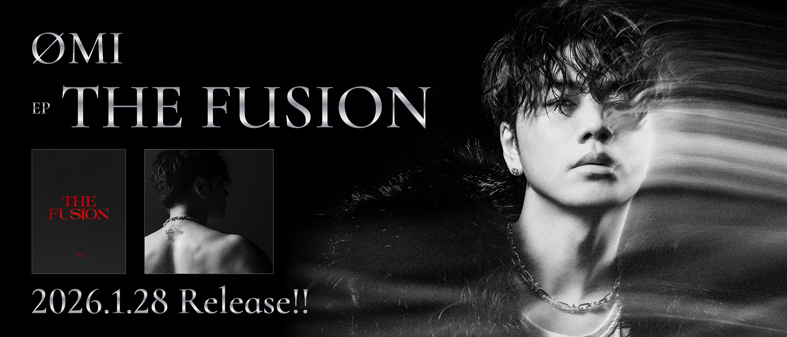 ØMI『THE FUSION』