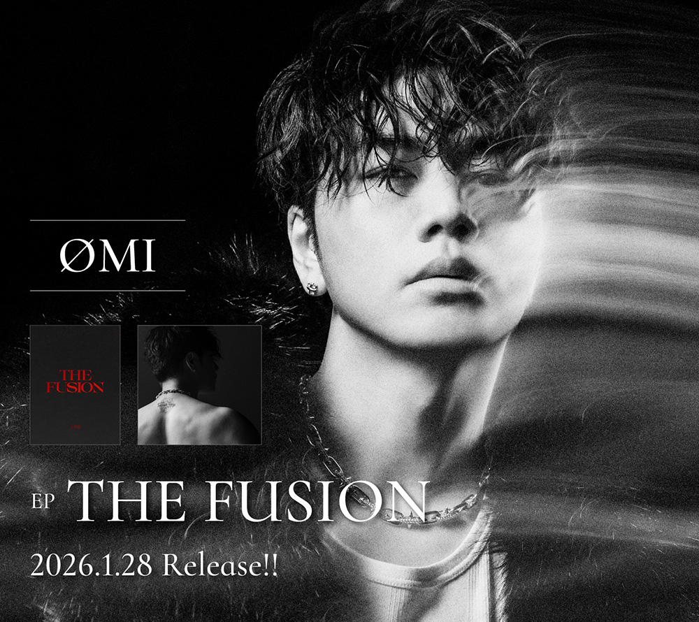 ØMI『THE FUSION』