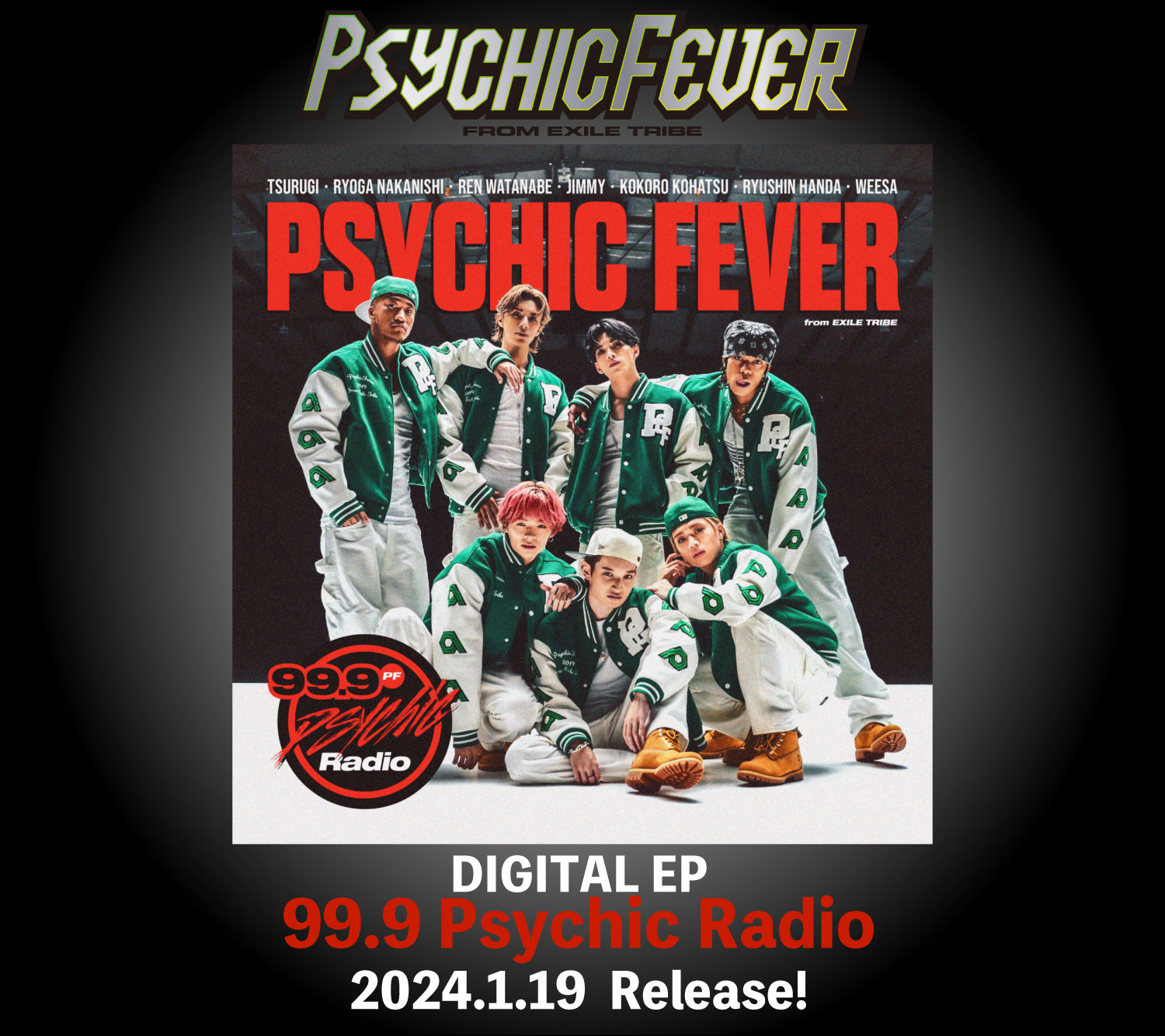 PSYCHIC FEVER from EXILE TRIBE 『99.9 Psychic Radio』