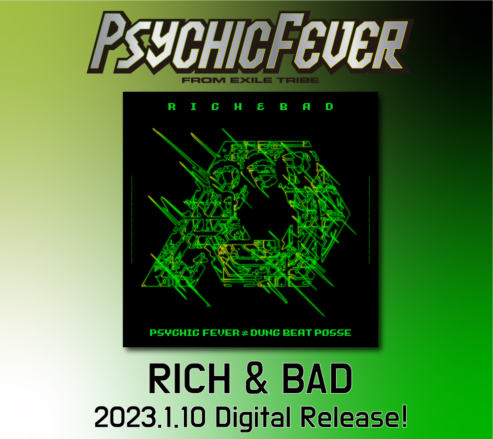 PSYCHIC FEVER 『RICH & BAD』