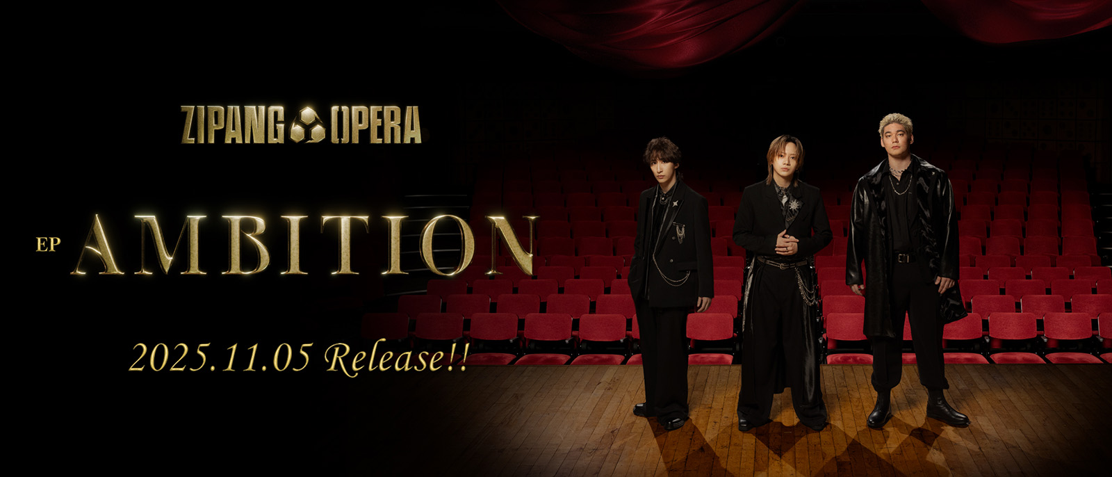 ZIPANG OPERA『Ambition』