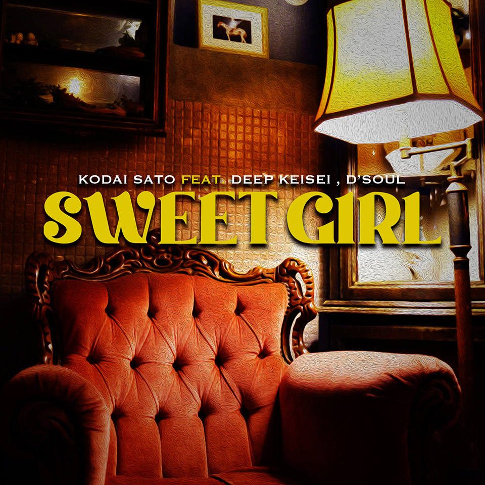 SWEET GIRL feat. DEEP KEISEI, D’Soul