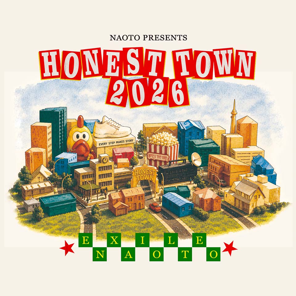 NAOTO PRESENTS HONEST TOWN 2026